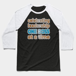 Empower Your Style: Celebrating Leadership Fashion Baseball T-Shirt